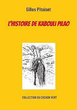 Télécharger le livre :  L'histoire de Kabouli Pilao