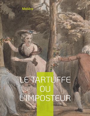 Téléchargez le livre :  Le Tartuffe ou l'Imposteur
