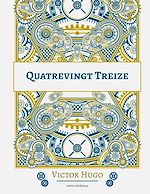Télécharger le livre :  Quatrevingt-treize