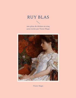 Téléchargez le livre :  Ruy Blas