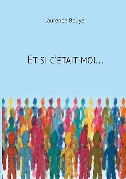 Télécharger le livre :  Et si c'était moi...