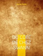 Télécharger le livre :  Du côté de chez Swann