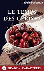 Télécharger le livre :  Le temps des Cerises