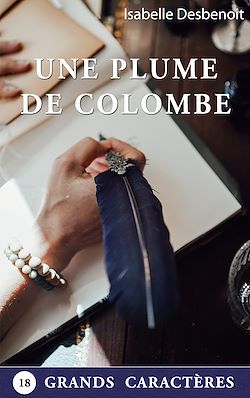 Télécharger le livre :  Une Plume de Colombe