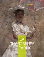 Télécharger le livre :  La Chartreuse de Parme