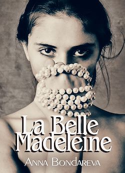 Télécharger le livre :  La Belle Madeleine