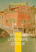 Télécharger le livre :  Histoire Littéraire D'italie