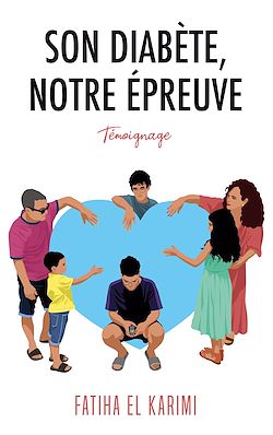 Télécharger le livre :  Son diabète, notre épreuve