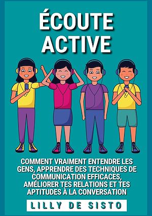 Téléchargez le livre :  Écoute Active