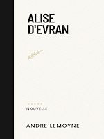 Télécharger le livre :  Alise d'Evran