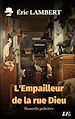 Télécharger le livre :  L'Empailleur de la rue Dieu