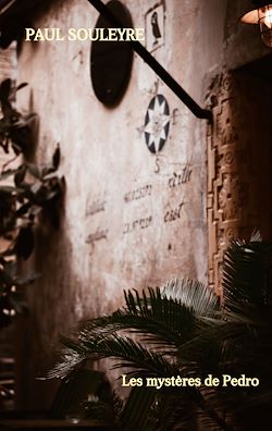 Télécharger le livre :  Les mystères de Pedro