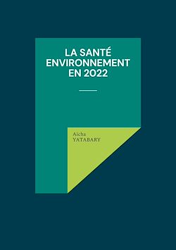 Télécharger le livre :  La santé environnement en 2022
