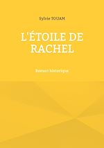 Télécharger le livre :  L'étoile de Rachel