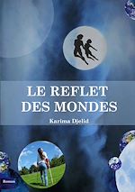 Download this eBook Le reflet des mondes