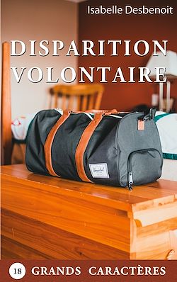 Télécharger le livre :  Disparition volontaire