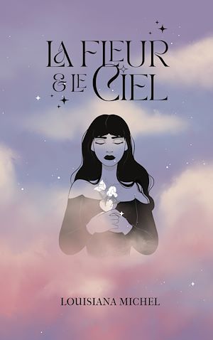Download the eBook: La fleur et le ciel