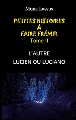 Télécharger le livre :  Petites histoires à faire frémir - II