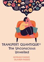 Download this eBook Transfert quantique® The Unconscious Unveiled