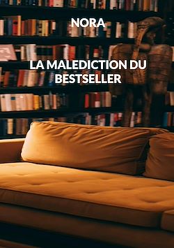 Télécharger le livre :  La malédiction du bestseller