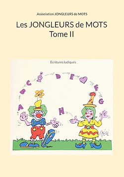 Télécharger le livre :  Les jongleurs de mots Tome II