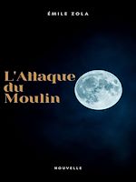 Télécharger le livre :  L'Attaque du Moulin