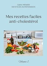 Télécharger le livre :  Mes recettes faciles anti-cholestérol