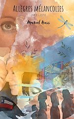 Télécharger le livre :  Allègres mélancolies