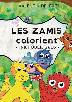 Télécharger le livre :  Les Zamis colorient, InkTober 2016