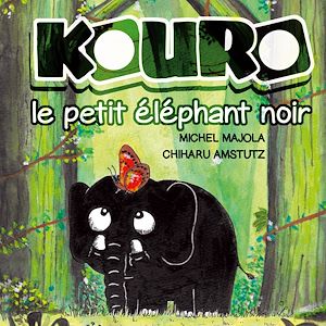 Download the eBook: Kouro le petit éléphant noir