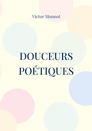 Download the eBook: Douceurs Poétiques