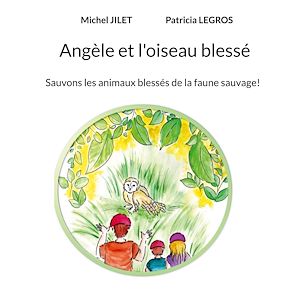 Download the eBook: Angèle et l'oiseau blessé
