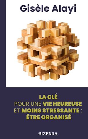 Téléchargez le livre :  être organisé