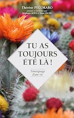 Télécharger le livre :  Tu as toujours été là !