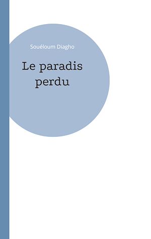 Download the eBook: Le paradis perdu