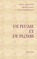 Télécharger le livre :  De plume et de plomb