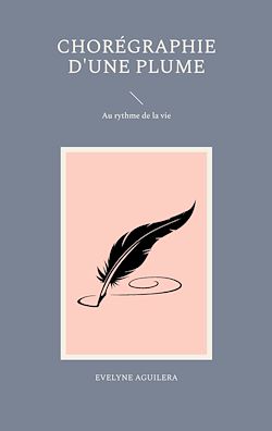Télécharger le livre :  Chorégraphie d'une plume