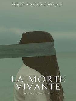 Télécharger le livre :  La Morte vivante
