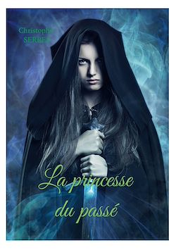 Télécharger le livre :  La princesse du passé