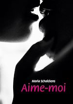 Télécharger le livre :  Aime-moi