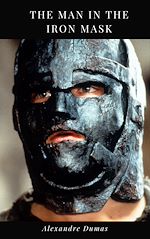 Télécharger le livre :  The Man in the Iron Mask