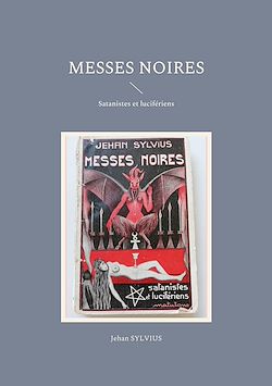 Télécharger le livre :  Messes noires