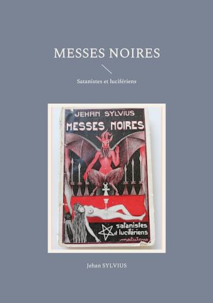 Téléchargez le livre :  Messes noires