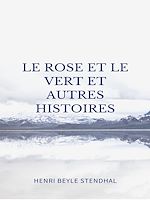 Télécharger le livre :  Le Rose et le Vert et autres histoires