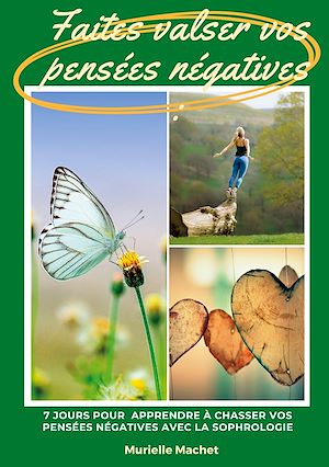 Téléchargez le livre :  Faites valser vos pensées négatives