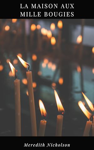 Download the eBook: La Maison aux Milles Bougies