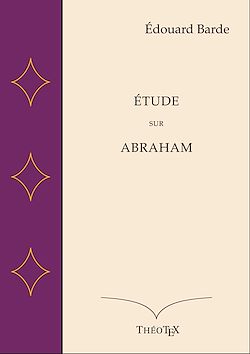 Télécharger le livre :  Étude sur Abraham