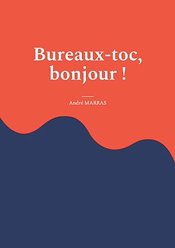 Télécharger le livre :  Bureaux-toc, bonjour !