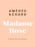 Télécharger le livre :  Madame Rose