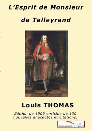 Téléchargez le livre :  L'esprit de M. de Talleyrand